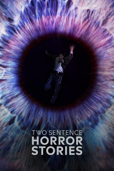 Two Sentence Horror Stories 1x7