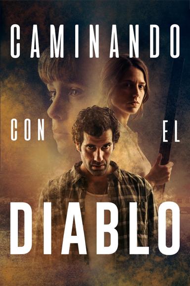 Caminando con el diablo