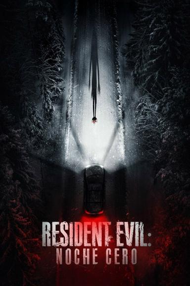 Resident Evil: Noche cero