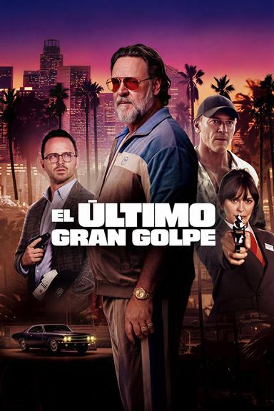 El último gran golpe