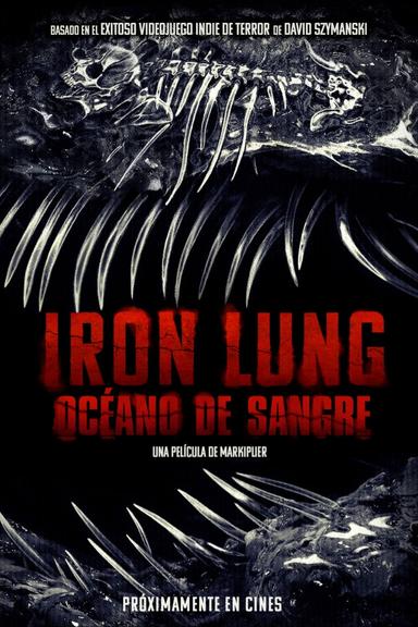 Iron Lung: Océano de sangre