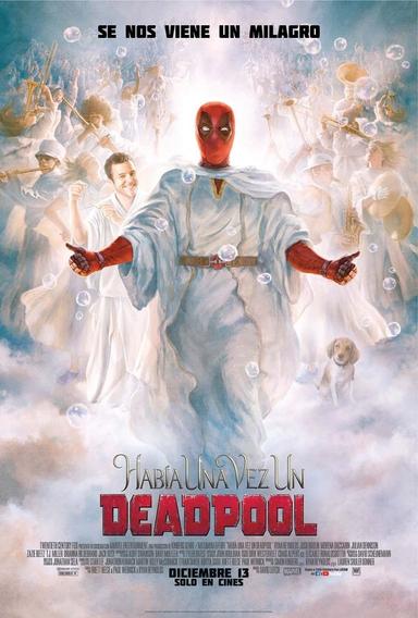 Había una vez un Deadpool
