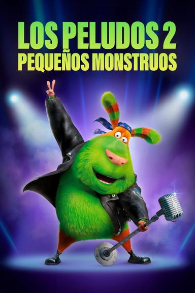 Los Peludos 2: Pequeños Monstruos