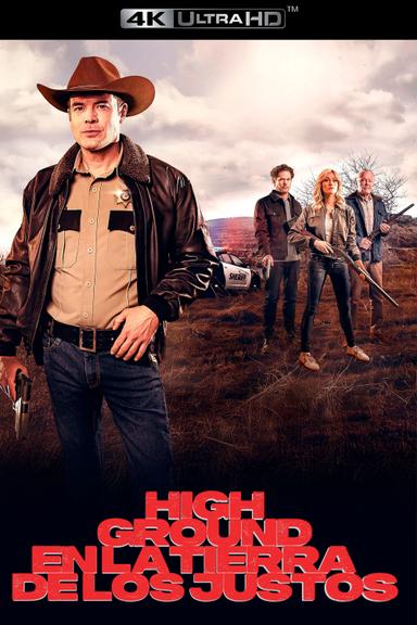 High Ground: En la tierra de los justos