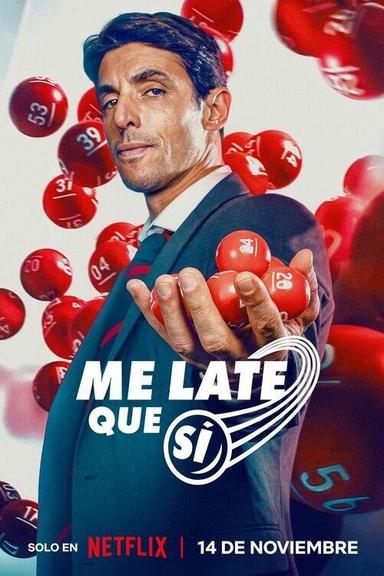 Me late que sí 1x1